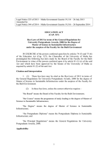 Legal Notice 225 of 2013 – Malta Government Gazette 19,114 –... Amended by: