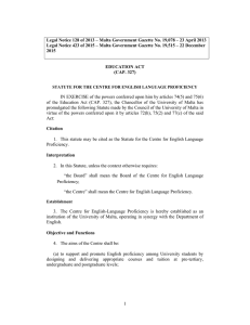Legal Notice 128 of 2013 – Malta Government Gazette No.... Legal Notice 423 of 2015 – Malta Government Gazette No....