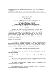 Legal Notice 480 of 2010 – Malta Government Gazette No.... Amended by: