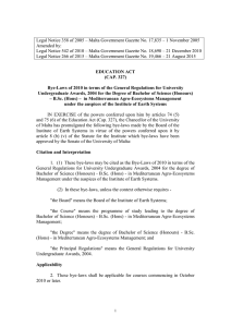 Legal Notice 358 of 2005 – Malta Government Gazette No.... Amended by: