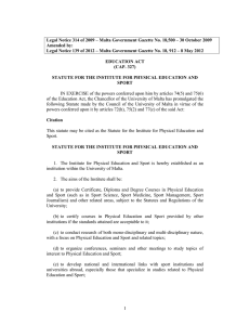 Legal Notice 314 of 2009 – Malta Government Gazette No.... Amended by: