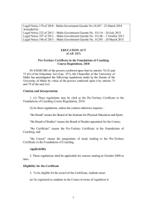 Legal Notice 170 of 2010 - Malta Government Gazette No.18,567 -... Amended by: