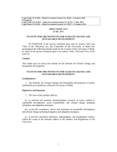 Legal Notice 16 of 2010 – Malta Government Gazette No.... Amended by: