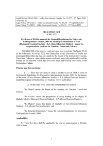 Legal Notice 208 of 2010 – Malta Government Gazette No.... April 2010 Amended by: