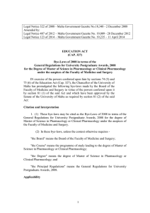 Legal Notice 322 of 2008 - Malta Government Gazette No.18,348 -... Amended by: