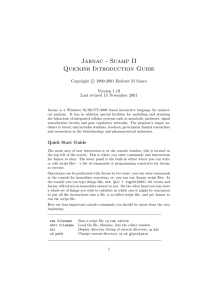 Jarnac - Scamp II Quickish Introduction Guide Copyright c Version 1.19