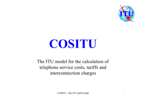 COSITU The ITU model for the calculation of interconnection charges