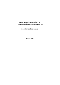 Anti-competitive conduct in telecommunications markets — An information paper August 1999