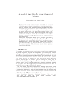 A spectral algorithm for computing social balance Evimaria Terzi and Marco Winkler