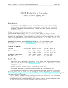 CS 237: Probability in Computing Course Syllabus, Spring 2015 Description