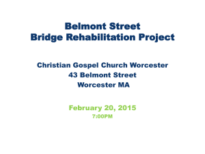 Belmont Street Bridge Rehabilitation Project  Christian Gospel Church Worcester