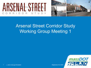Arsenal Street Corridor Study Working Group Meeting 1 1 September 30, 2015