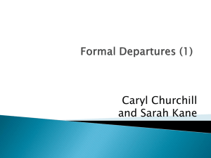 Caryl Churchill and Sarah Kane