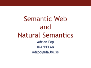Semantic Web and Natural Semantics Adrian Pop