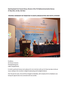 Opening Speech by François Rancy, Director of the ITU Radiocommunication... 27 May 2011, Ha Noi, Viet Nam