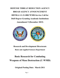 DEFENSE THREAT REDUCTION AGENCY BROAD AGENCY ANNOUNCEMENT HDTRA1-11-21-BRCWMD-Service Call for