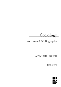 abc Sociology Annotated Bibliography [ADVANCED HIGHER]