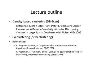 Lecture outline Density‐based clustering (DB‐Scan) •