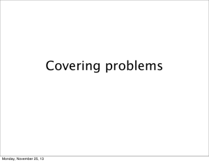 Covering problems Monday, November 25, 13