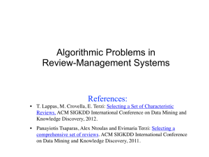Algorithmic Problems in Review-Management Systems References: