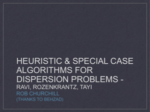 HEURISTIC &amp; SPECIAL CASE ALGORITHMS FOR DISPERSION PROBLEMS - RAVI, ROZENKRANTZ, TAYI