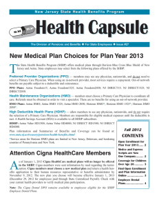 Health Capsule T New Medical Plan Choices for Plan Year 2013