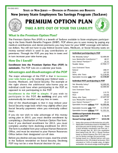 PREMIUM OPTION PLAN TAKE A BITE OUT OF YOUR TAX LIABILITY