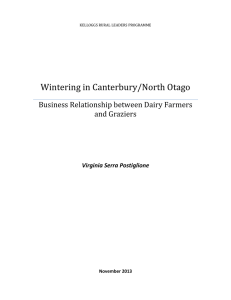 Wintering	in	Canterbury/North	Otago Business	Relationship	between	Dairy	Farmers and	Graziers Virginia Serra Postiglione