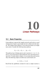 10 Linear Pathways 10.1 Basic Properties