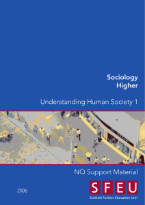 Understanding Human Society 1 NQ Support Material Sociology Higher