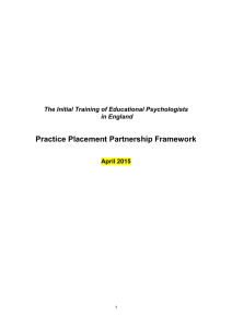 Practice Placement Partnership Framework The Initial Training of Educational Psychologists in England