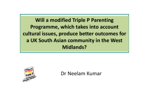 Will a modified Triple P Parenting  Programme, which takes into account  og a e,