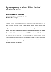 Enhancing outcomes for adopted children: the role of  educational psychology    Educational &amp; Child Psychology  