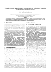 Using the pyramid method to create gold standards for evaluation... based text summarization techniques