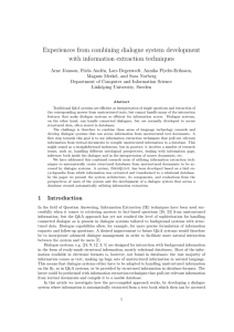 Experiences from combining dialogue system development with information extraction techniques