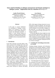 Some empirical findings on dialogue management and domain ontologies in