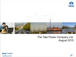 Presentation Title The Tata Power Company Ltd. August 2015 …Message Box