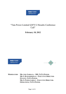 ―Tata Power Limited Q3FY12 Results Conference Call‖ February 10, 2012