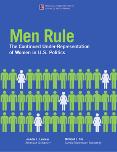 Men Rule The Continued Under-Representation of Women in U.S. Politics Jennifer L. Lawless