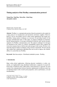 Timing analysis of the FlexRay communication protocol Traian Pop Alexandru Andrei