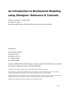 An Introduction to Biochemical Modeling using JDesigner: Reference &amp; Tutorials