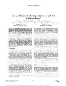 Core-Level Compression Technique Selection and SOC Test Architecture Design 1 Anders Larsson