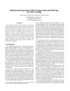 Optimized Integration of Test Compression and Sharing for SOC Testing Abstract