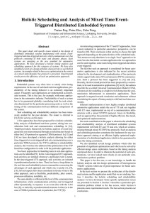 Holistic Scheduling and Analysis of Mixed Time/Event- Triggered Distributed Embedded Systems