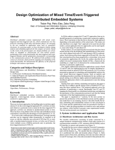 Design Optimization of Mixed Time/Event-Triggered Distributed Embedded Systems Abstract