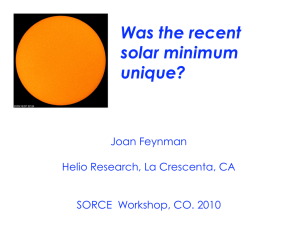 Was the recent solar minimum unique? Joan Feynman