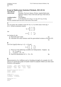 Exam in Multivariate Statistical Methods, 2011-03-26