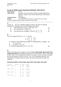 Exam in Multivariate Statistical Methods, 2011-06-03