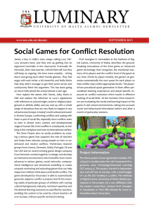 LUMINARY Social Games for Conflict Resolution SEPTEMBER 2013 www.um.edu.mt/alumni