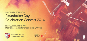 Foundation Day Celebration Concert 2014 UNIVERSITY OF MALTA Friday, 21 November 2014